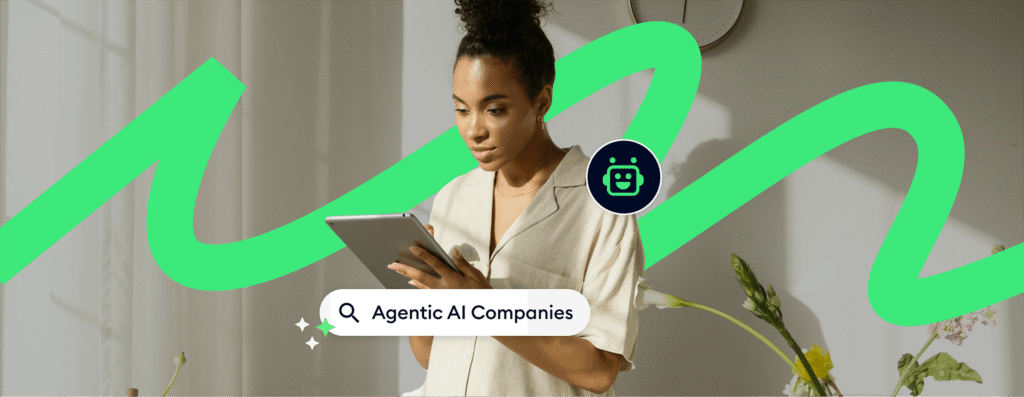 Top Agentic AI Companies: Detailed Review for Businesses